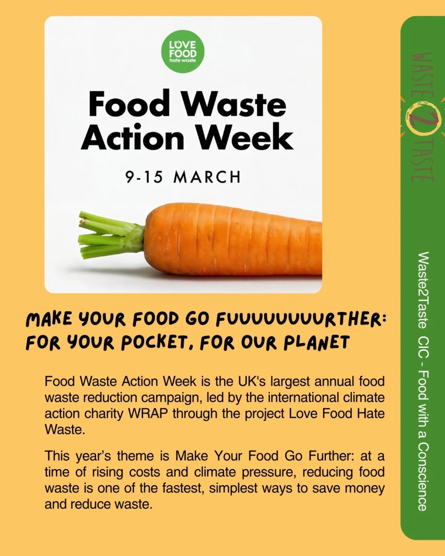 Food Waste Action Week 2026: Make Your Food Go Fuuuuuurther

Waste2Taste was born in 2017 as a sustainable catering business, using surplus ingredients to prepare healthy, delicious meals.

"Surplus" is anything that's left over when requir