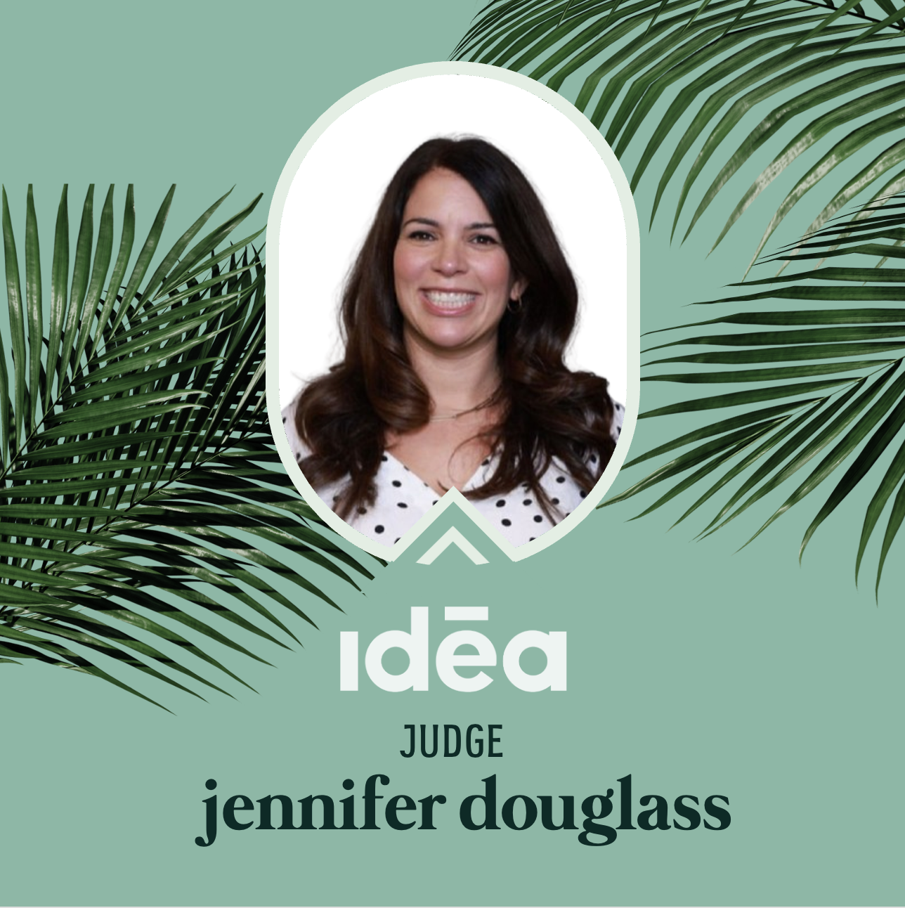 jennifer d selected as Jury Member for the Idéa Media Awards