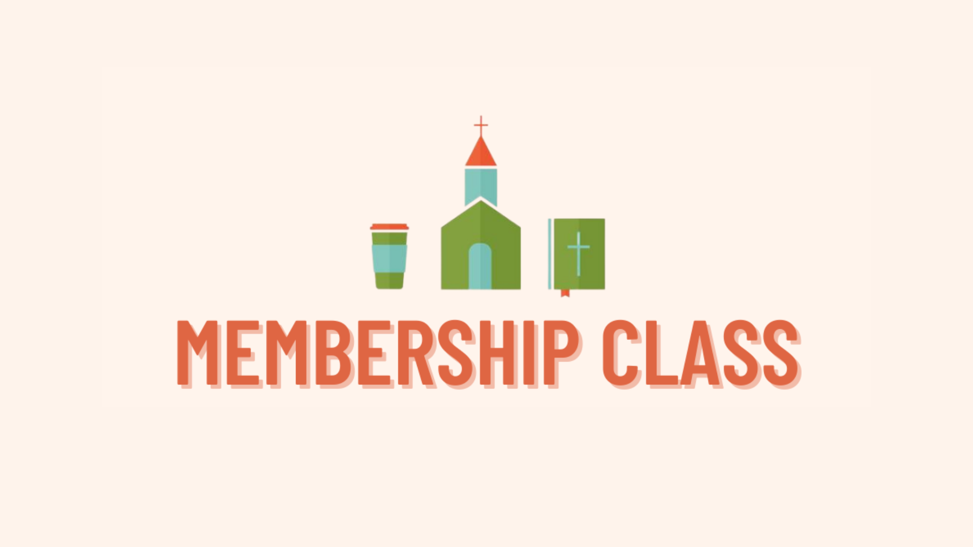 New Members Class