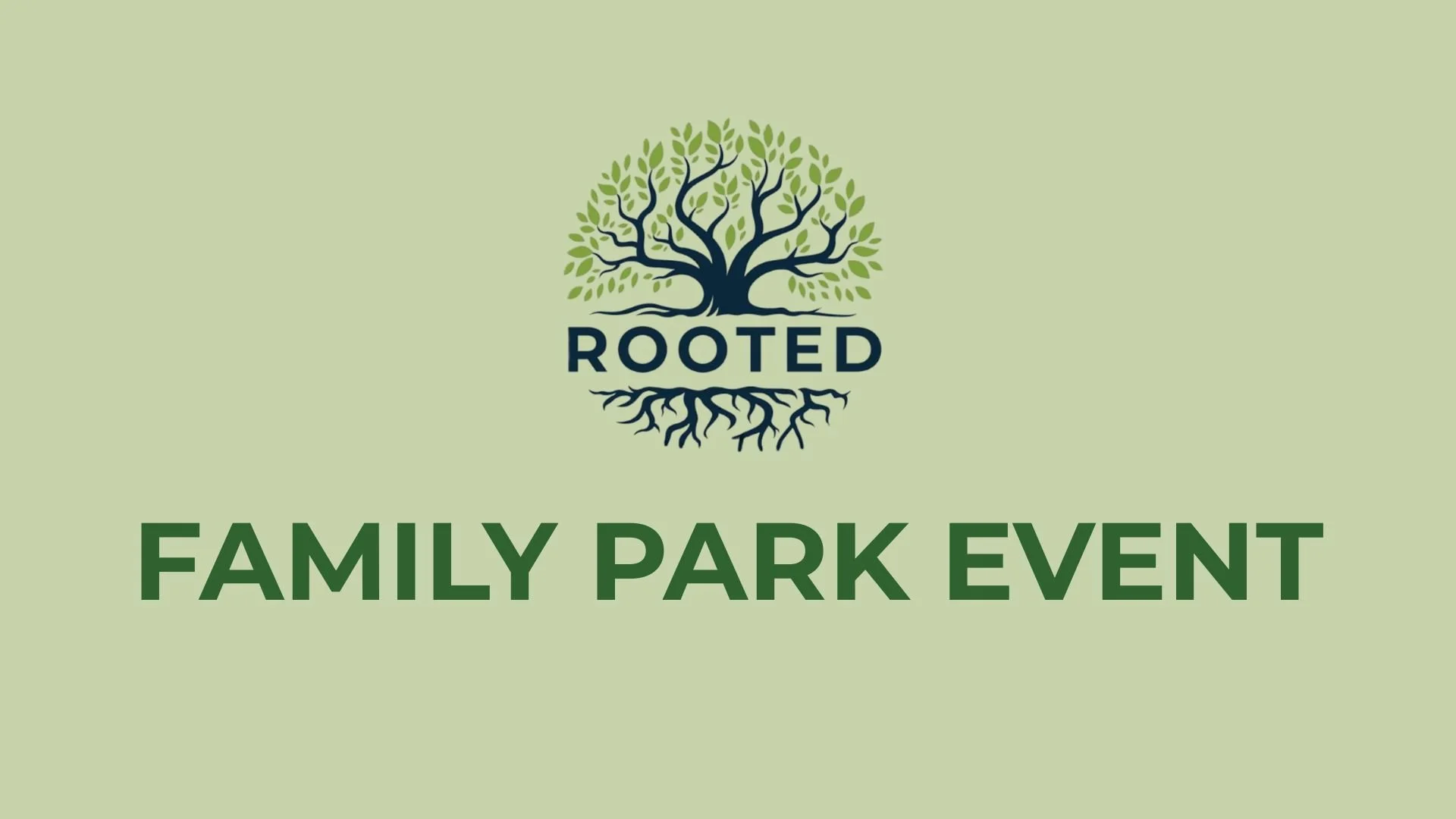 Rooted Family Ministry Park Event