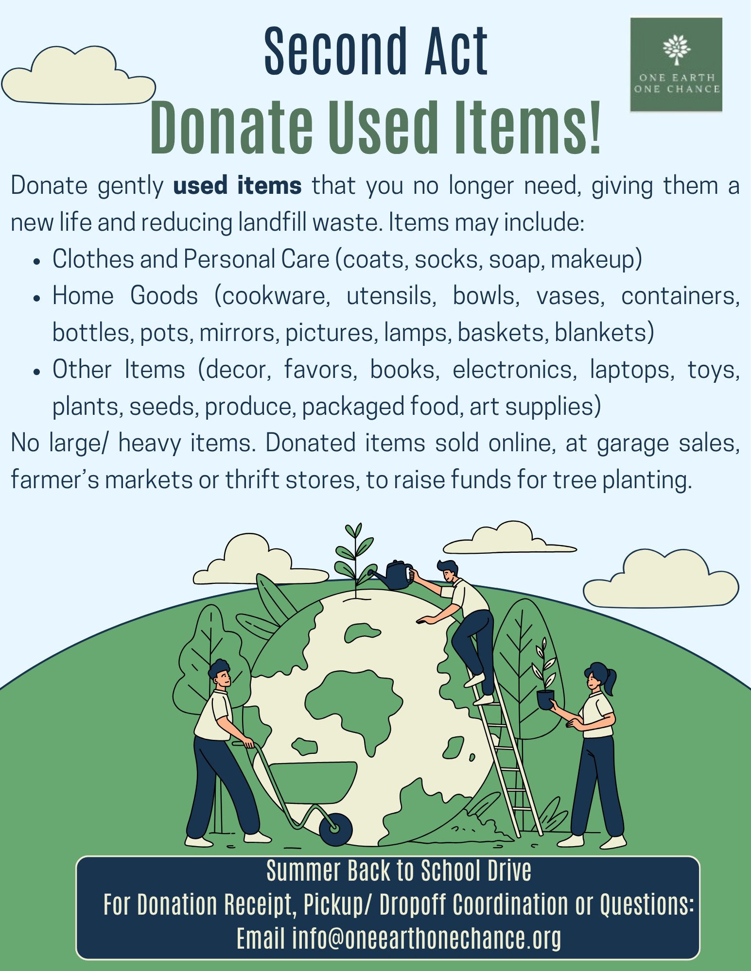 Flyer for a summer back-to-school drive organized by One Earth One Chance. The flyer shows an illustration of people planting a large earth-shaped plant, with a man watering the plant from a ladder and others holding plant pots. The flyer encourages donation of used items and provides contact information for questions.