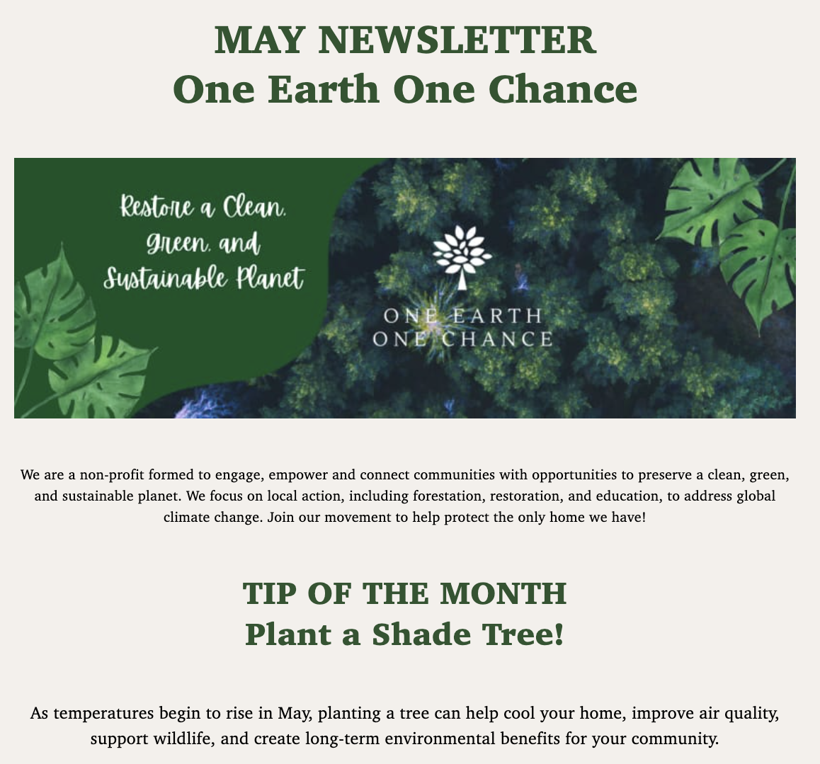 Newsletter header with green and white theme, logo of a white tree with leaves, title 'MAY NEWSLETTER One Earth One Chance', slogan 'Restore a Clean, Green, and Sustainable Planet', and a background image of dense green forest with large tropical leaves.
