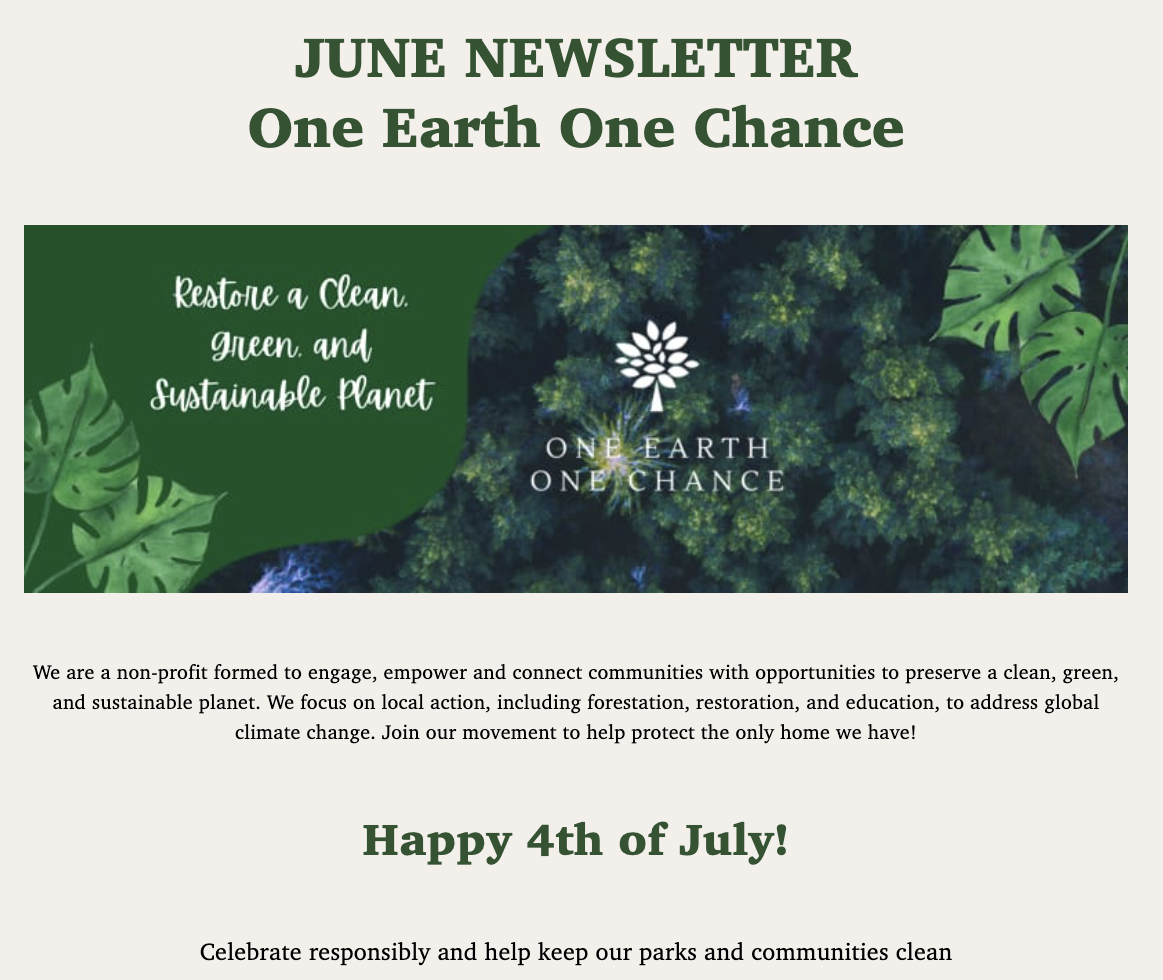 June newsletter from One Earth One Chance featuring green leaves, forest aerial view, and a logo with a white flower. The newsletter promotes environmental conservation and celebrating the 4th of July.