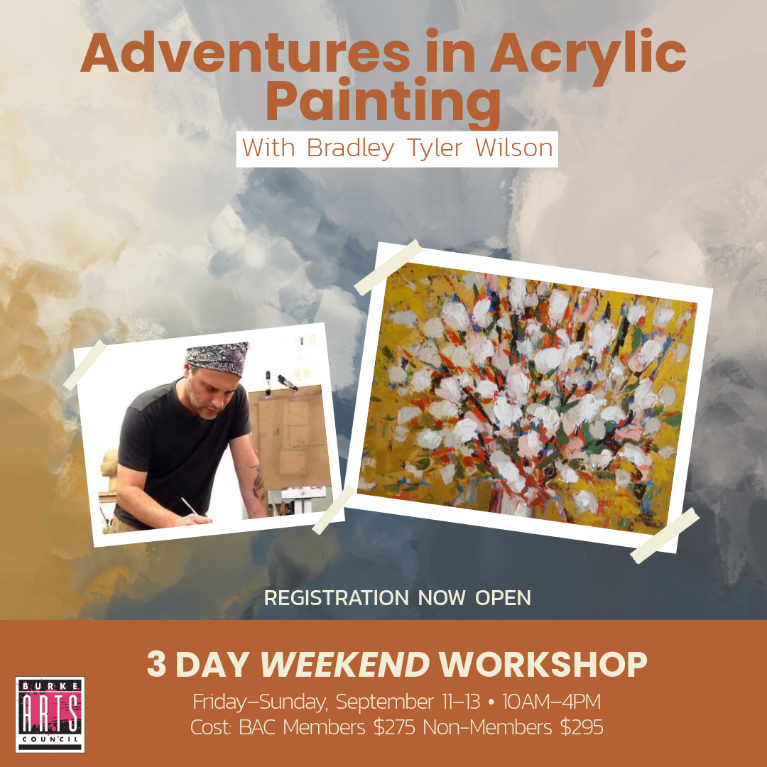 Adventures in Acrylic Painting with Bradley Tyler Wilson
