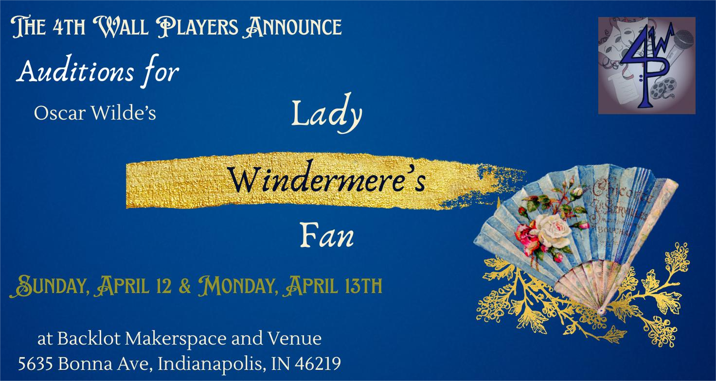 Auditions for Lady Windermere's Fan