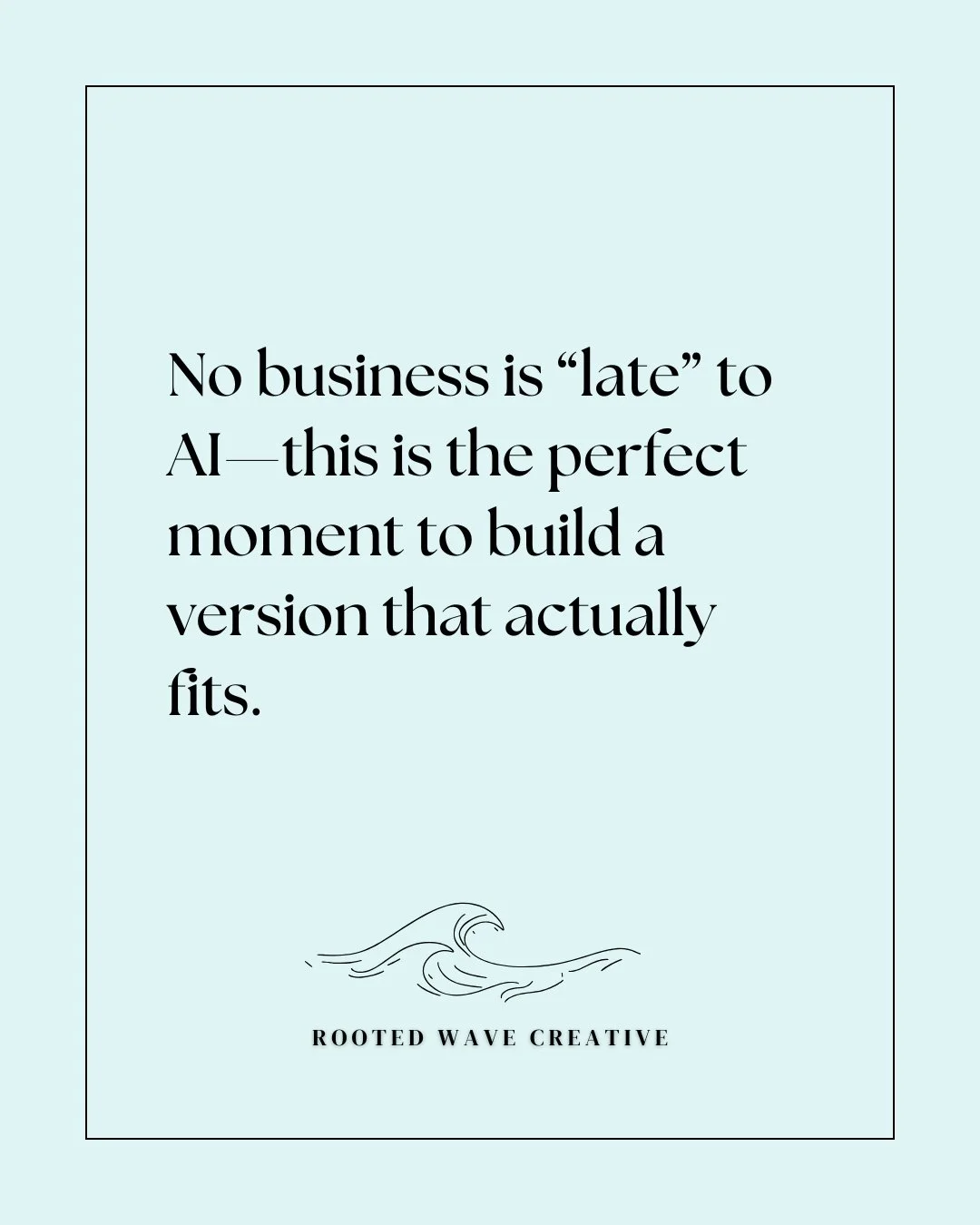 The rush to be &ldquo;first&rdquo; often leads to overcomplicated setups that don&rsquo;t last. Coming in now means there&rsquo;s more clarity on what works and what doesn&rsquo;t. Instead of chasing every new feature, businesses can focus on what di