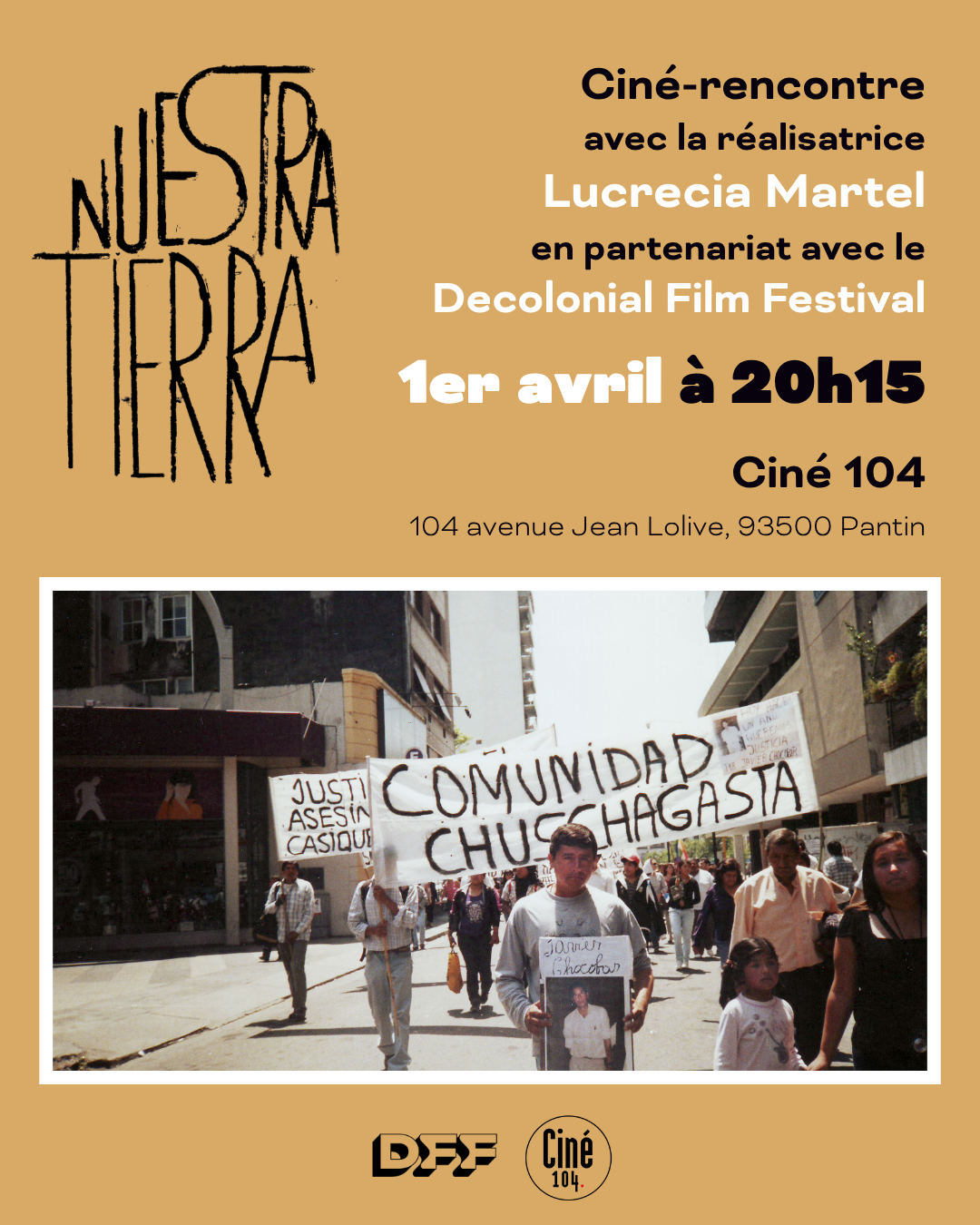 Première de NUESTRA TIERRA de Lucrecia Martel