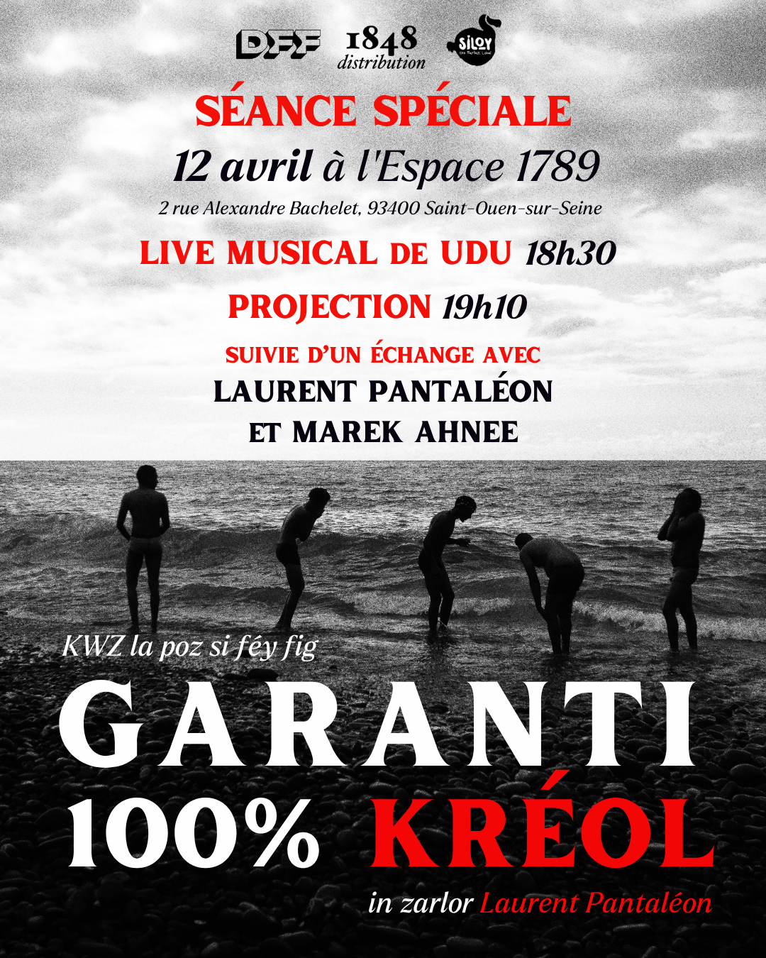 Séance spéciale GARANTI 100% KRÉOL