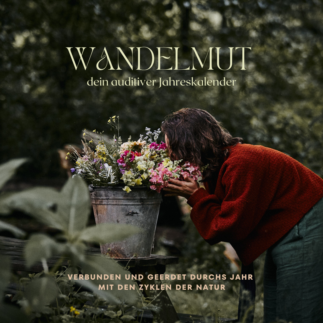 Wandelmut - dein auditiver Jahreskalender