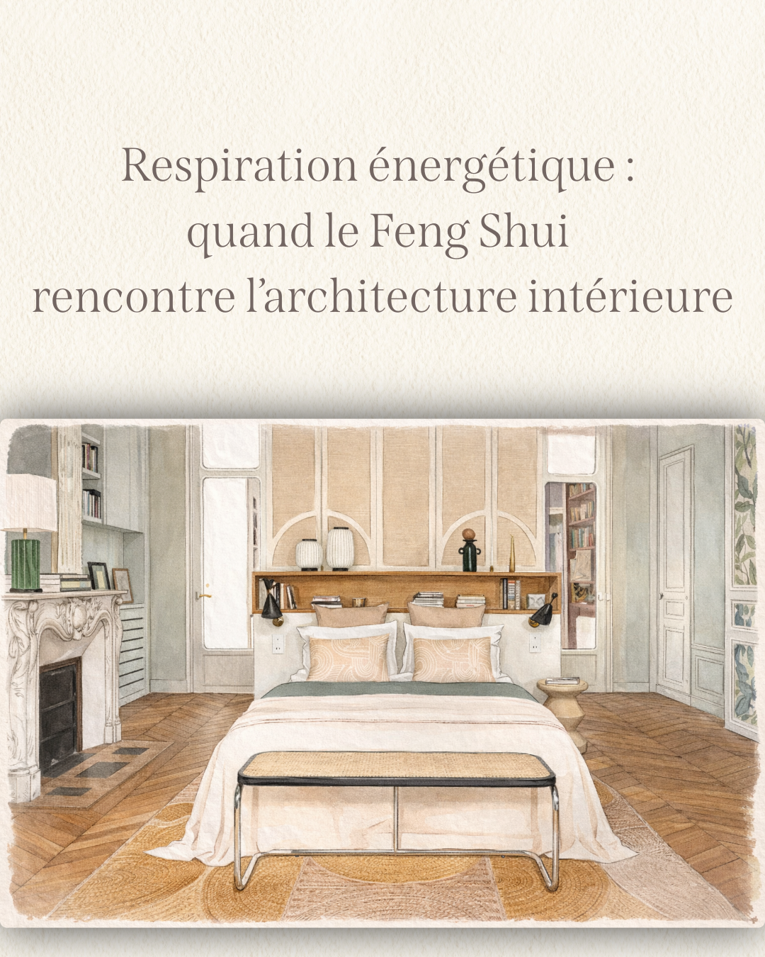 Architecture intérieure Feng Shui – chambre équilibrée et lumineuse