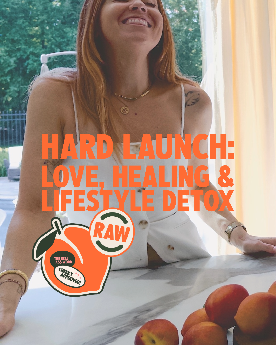 Hard Launch: Love, Healing &amp; TheCheekyClean Lifestyle Detox Course