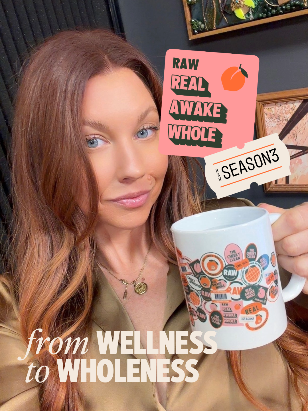 From Wellness to Wholeness: A New Season of RAW the Podcast