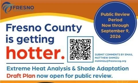 Draft Fresno County Extreme Heat Analysis and Shade Adaptation Plan Available for Public Review