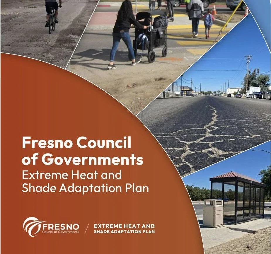 Fresno County Extreme Heat Analysis &amp; Shade Adaptation Plan