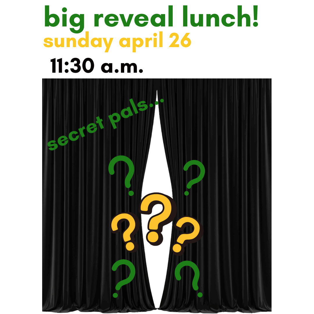 Secret Pal Reveal Lunch