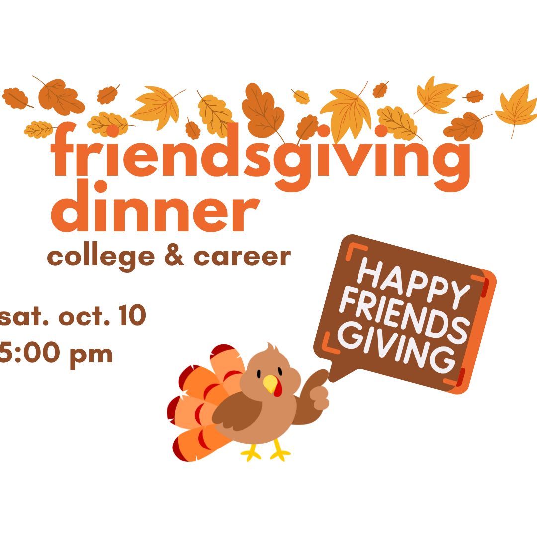 Friendsgiving Dinner