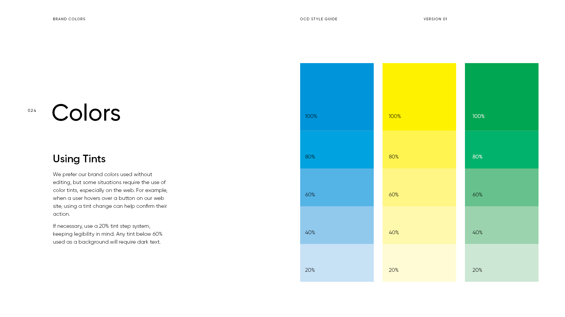 A digital style guide page displaying three columns of color swatches labeled with percentages: blue, yellow, and green. The left side contains text about using brand colors without editing and the importance of color tints.