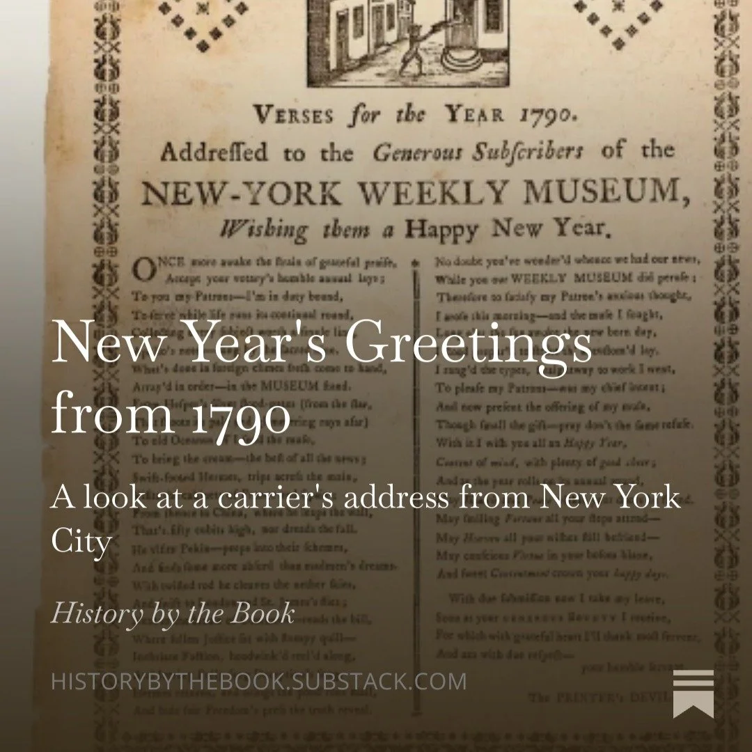 Since it's a holiday, I'm treating you all to TWO posts today. Do you know what a "carrier address" was in early America? Find out and read my transcript of one from New Year's Day 1790, from the collection of the American Antiquarian Socie