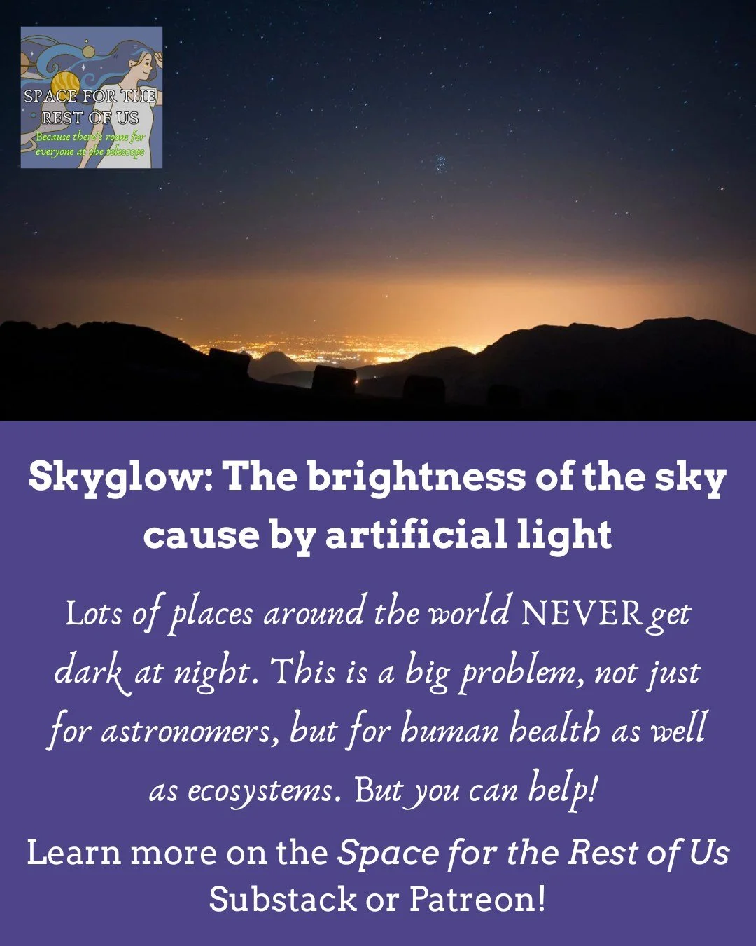 Knowing is half the battle: Scientists have a hard time getting accurate readings on exactly how much or how fast the rate of light pollution is increasing. But you can help! Submitting data to the @noirlabastro Globe at Night project is easy and fas