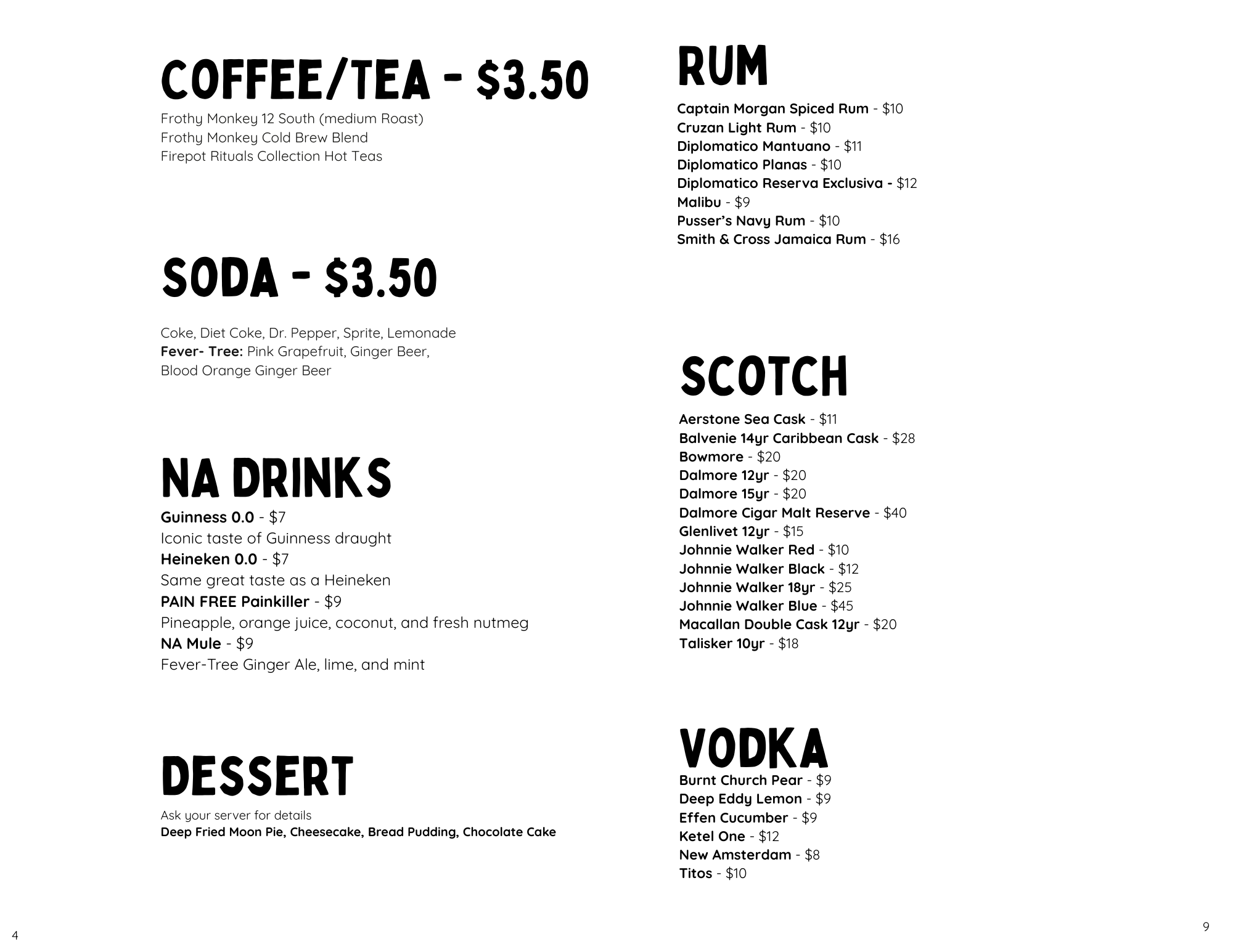 A menu with sections for coffee, soda, drinks, dessert, rum, scotch, and vodka, listing various items and prices.