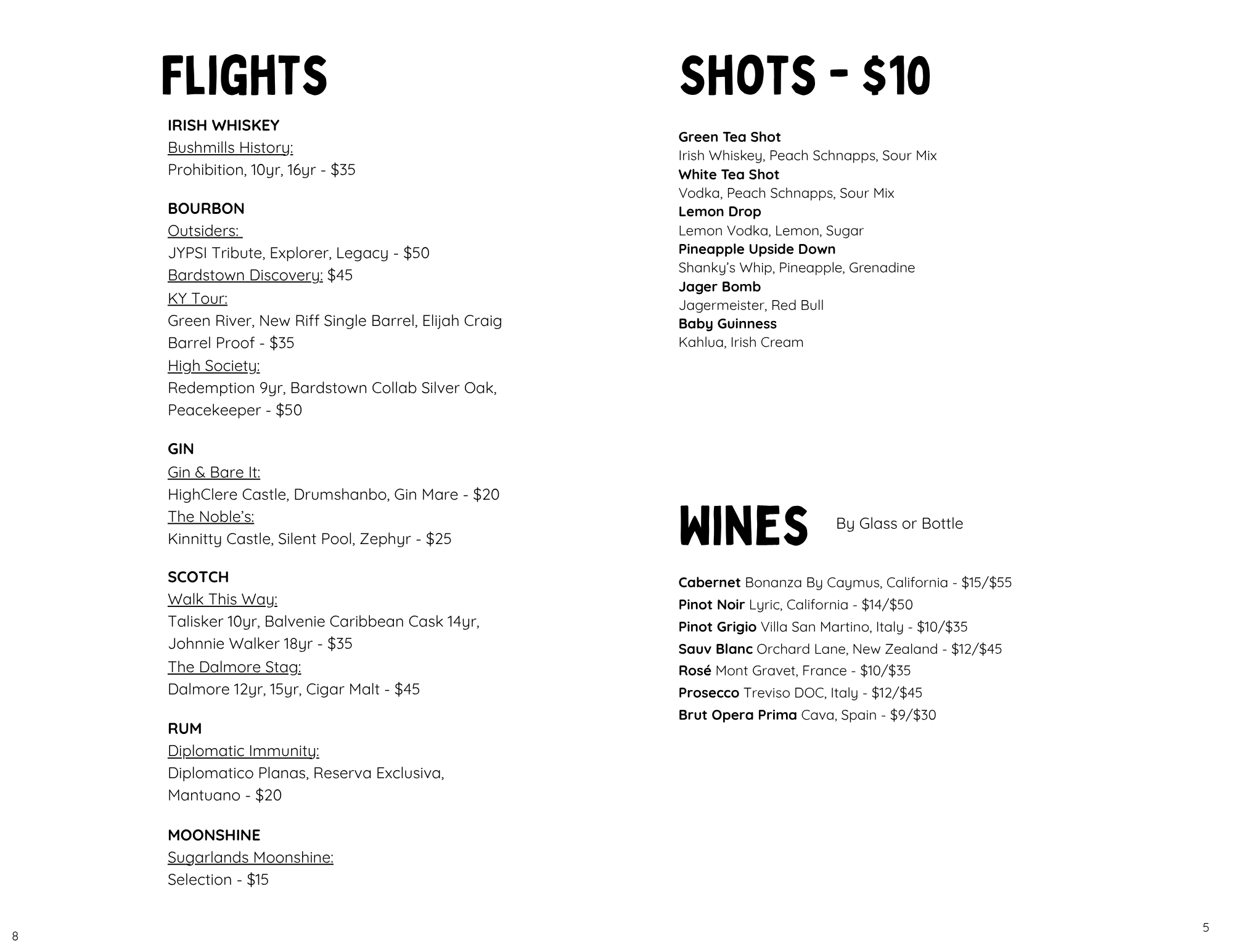 A menu offering whiskey flights and shot options, with prices, including Irish whiskey, bourbon, gin, scotch, rum, moonshine, and wines listed by glass or bottle.