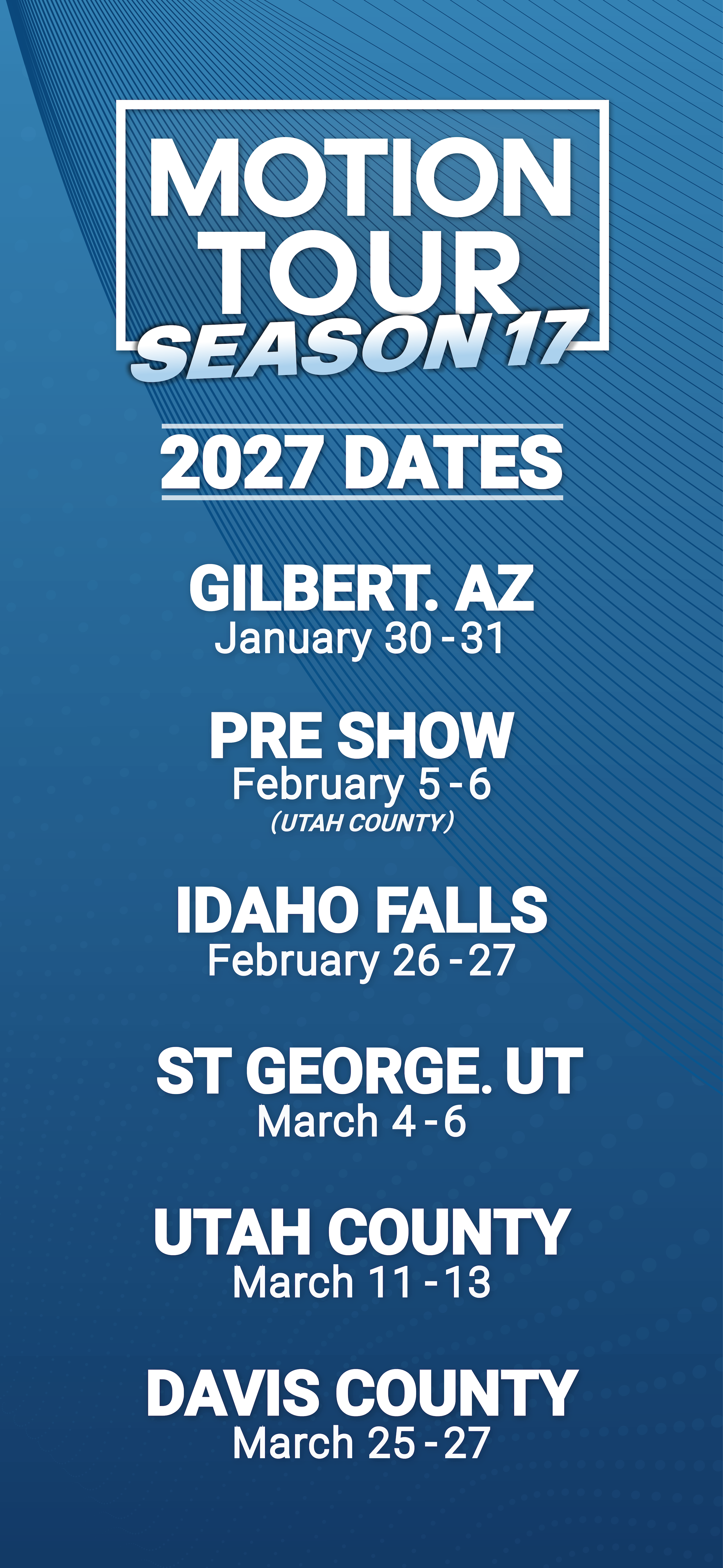 2027 Motion Tour Dates