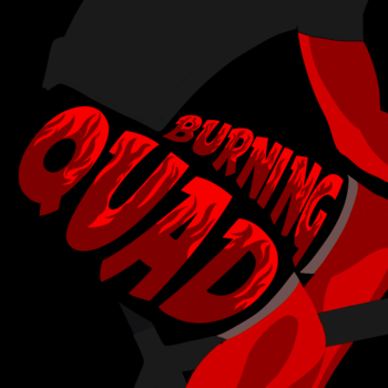 Burning Quad Gravel 