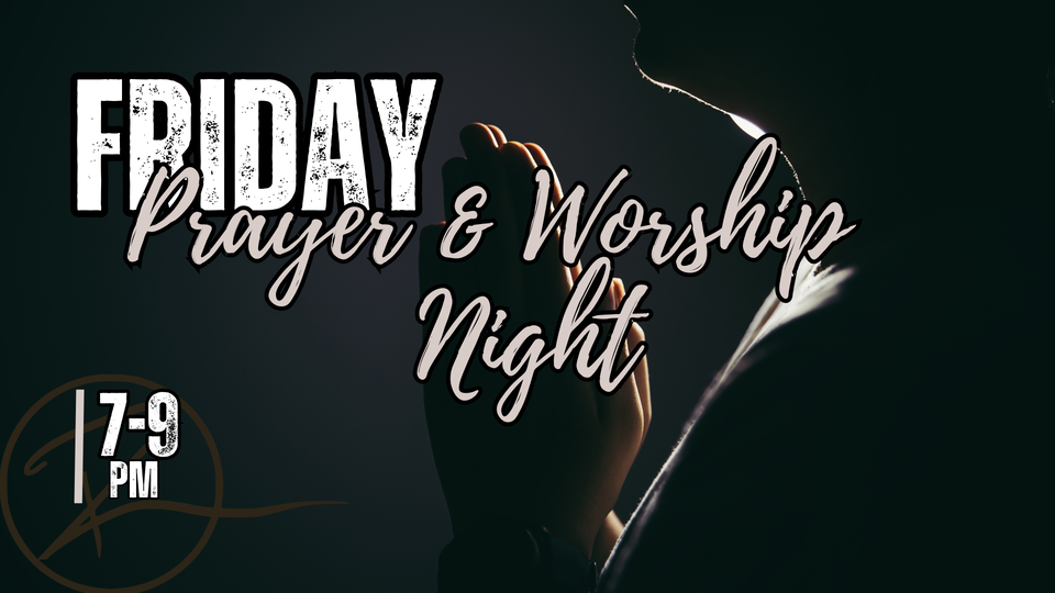 Prayer & Worship Night