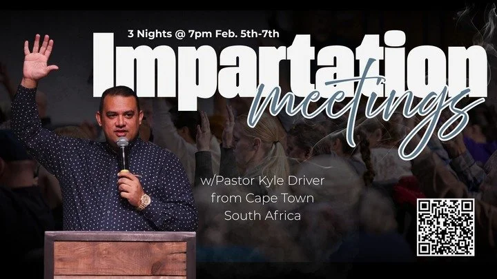 Pastor Kyle Impartation