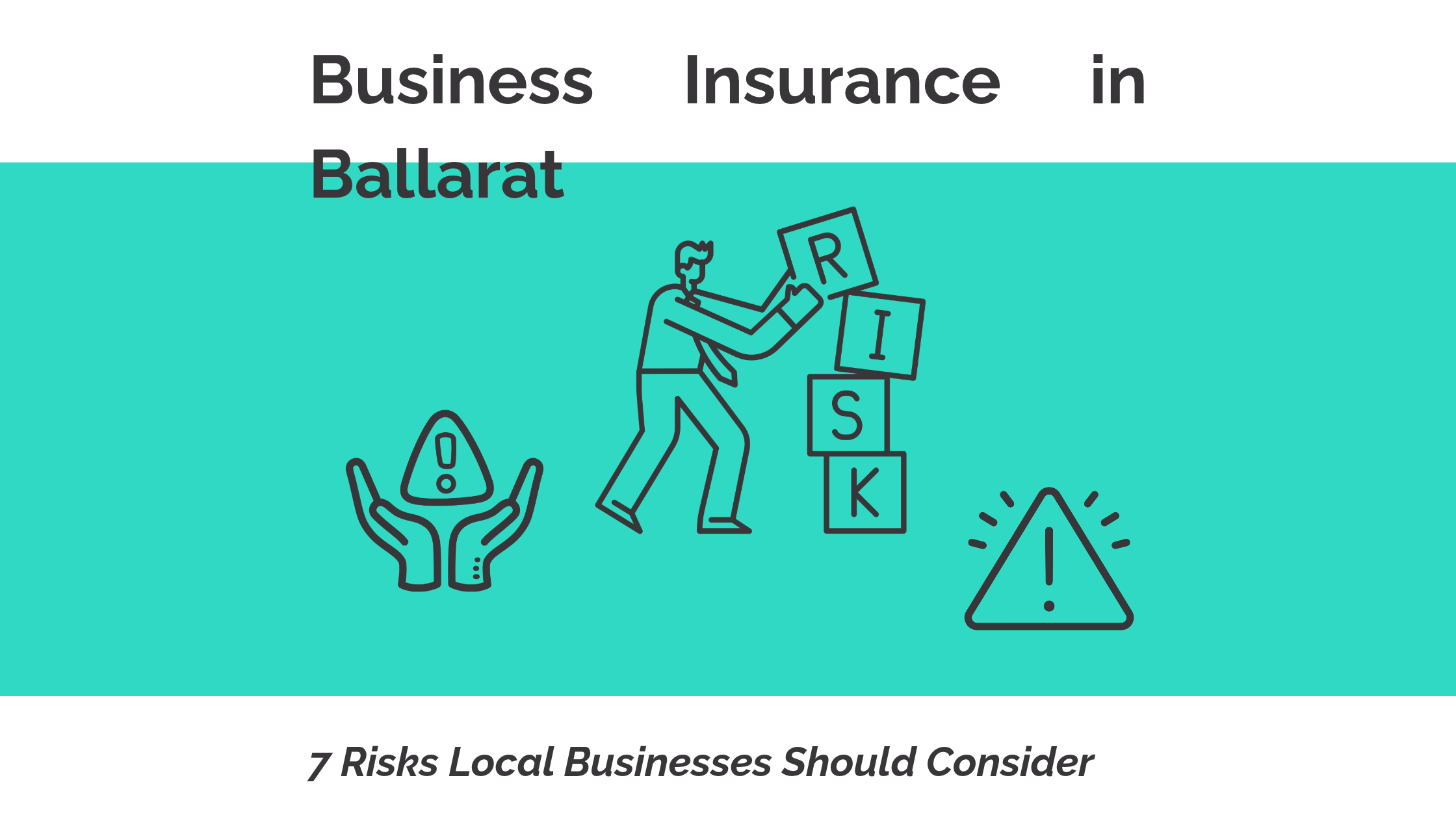 7 Risks Local Businesses Should Consider