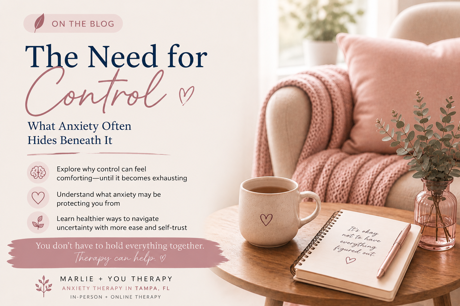 The Need for Control: What Anxiety Often Hides Beneath It
