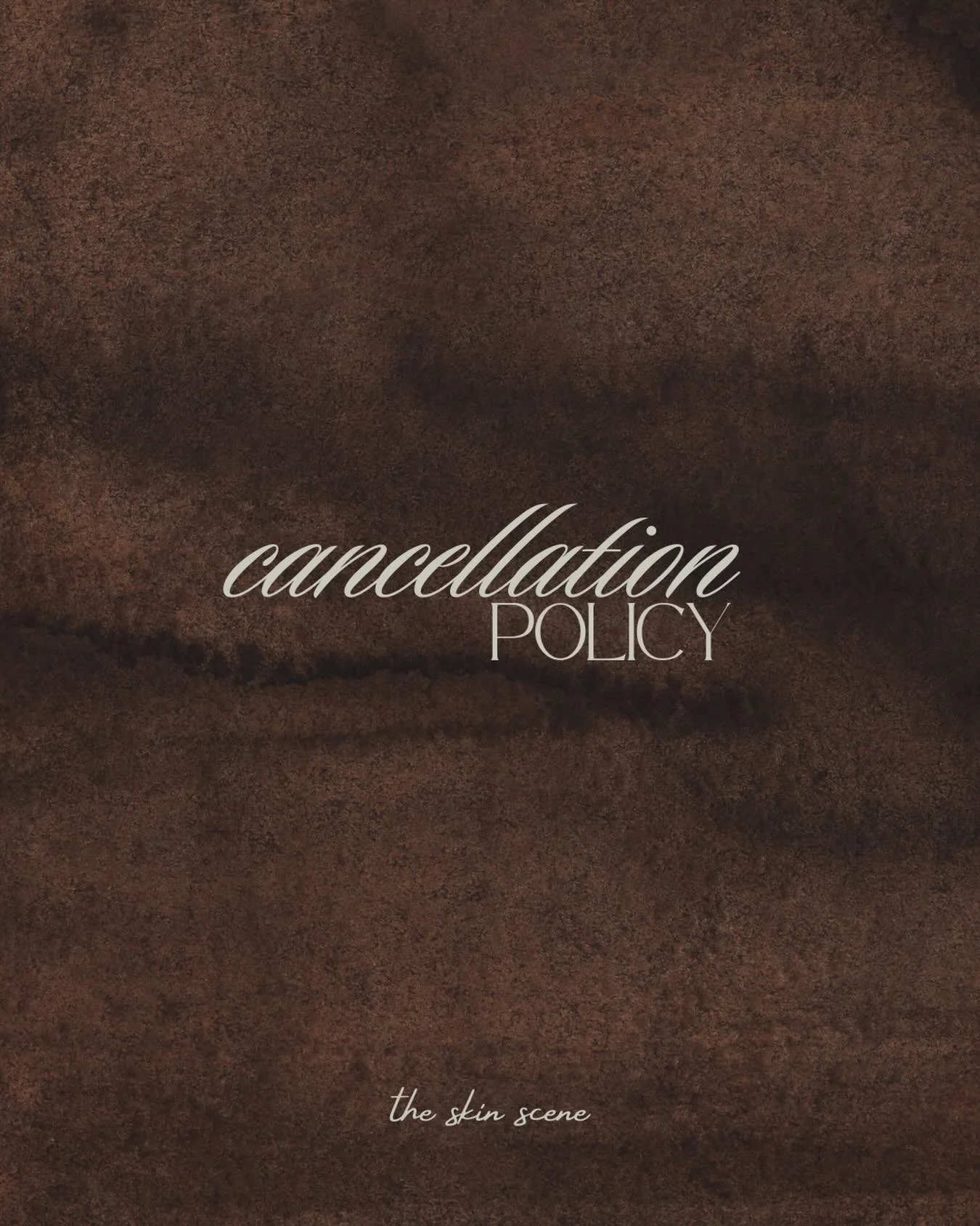 We&rsquo;ve recently updated our cancellation policy to better protect the time we reserve especially for each of our clients.

At The Skin Scene, every appointment is intentionally scheduled to provide you with the highest level of care and attentio