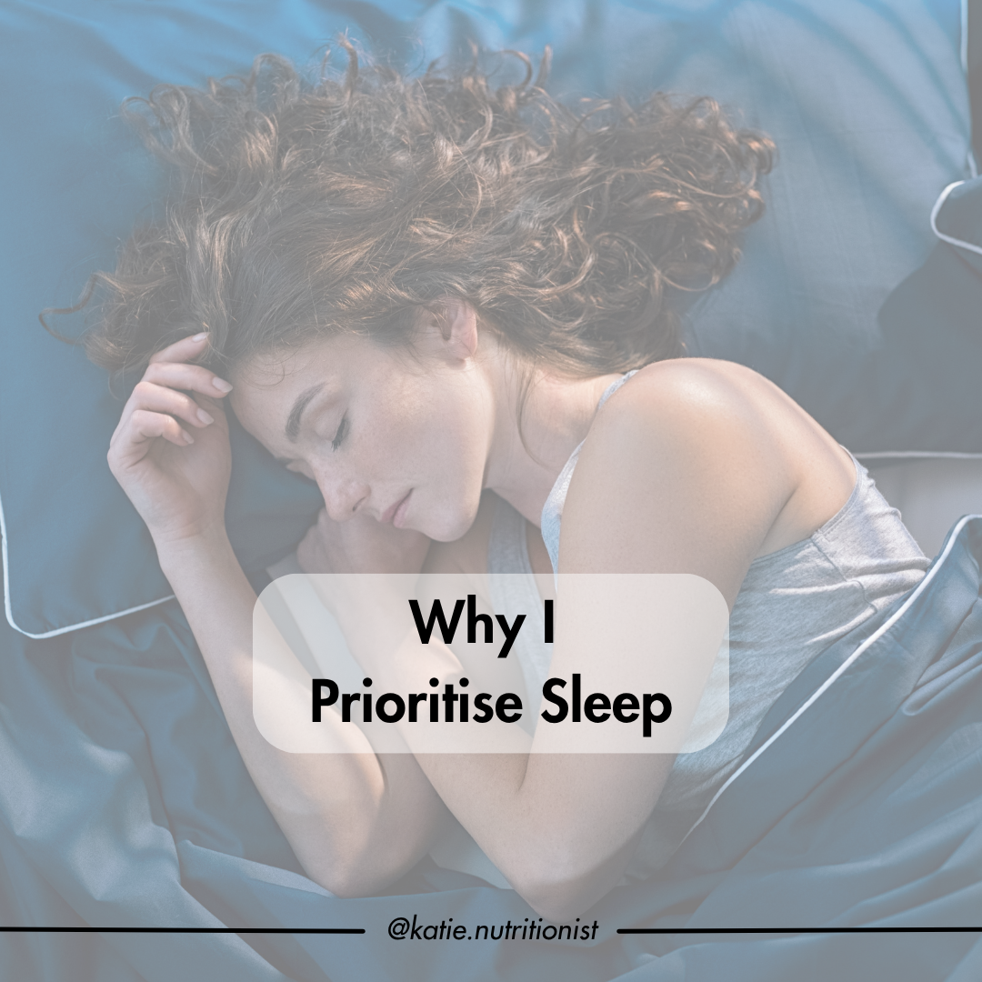 Why I Prioritise Sleep