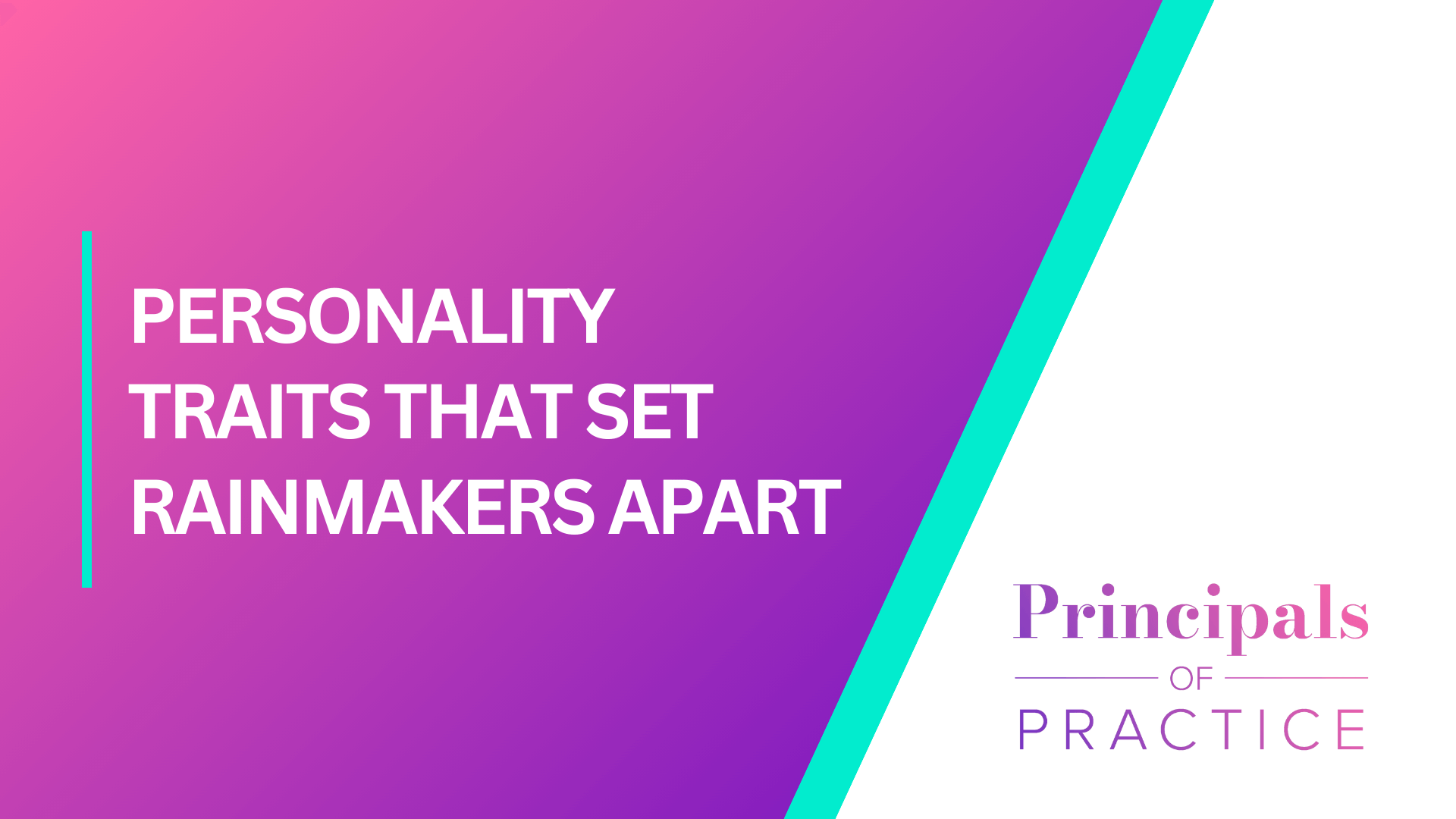 Personality Traits that set rainmakers apart.png