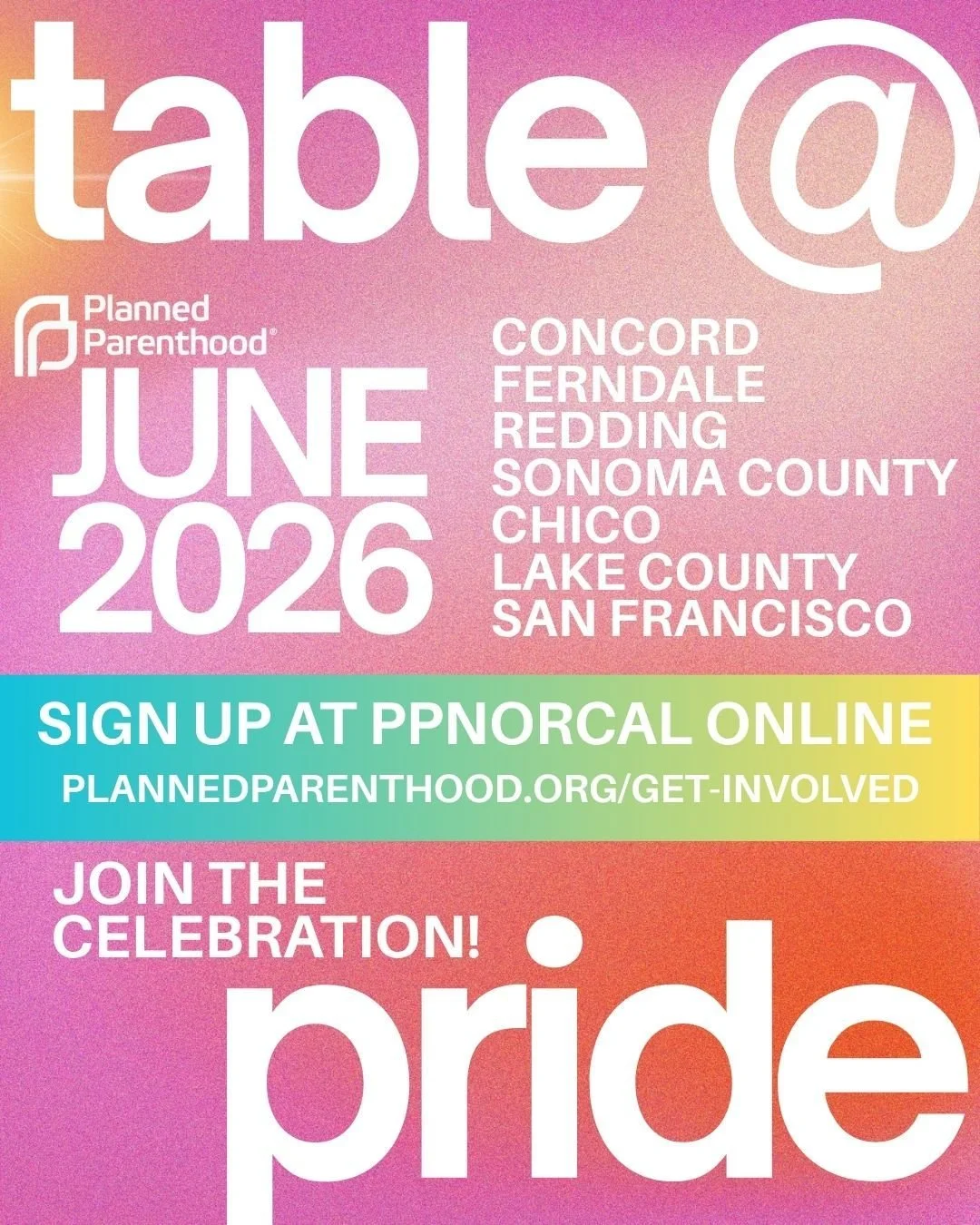 Sign up to table at your local pride events at ppnorcal.org/getinvolved! #ppncwu