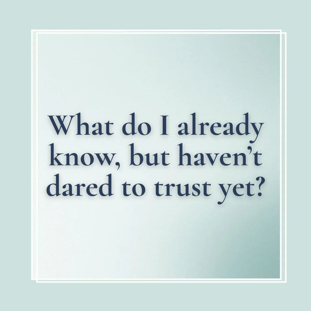 What do I already know but haven't dared to trust yet? Question card from A Journey With Life – poetic meditative reflection on intuition and self-trust.