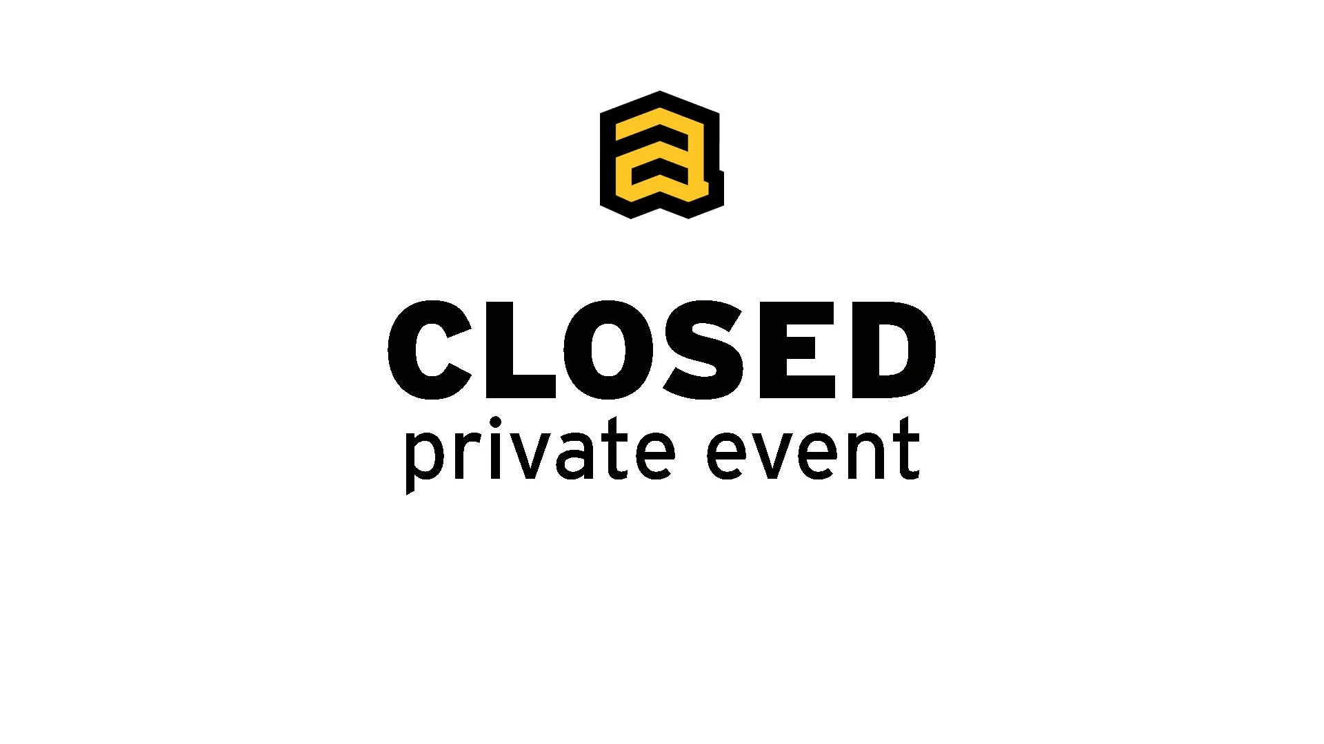 CLOSED (private event)