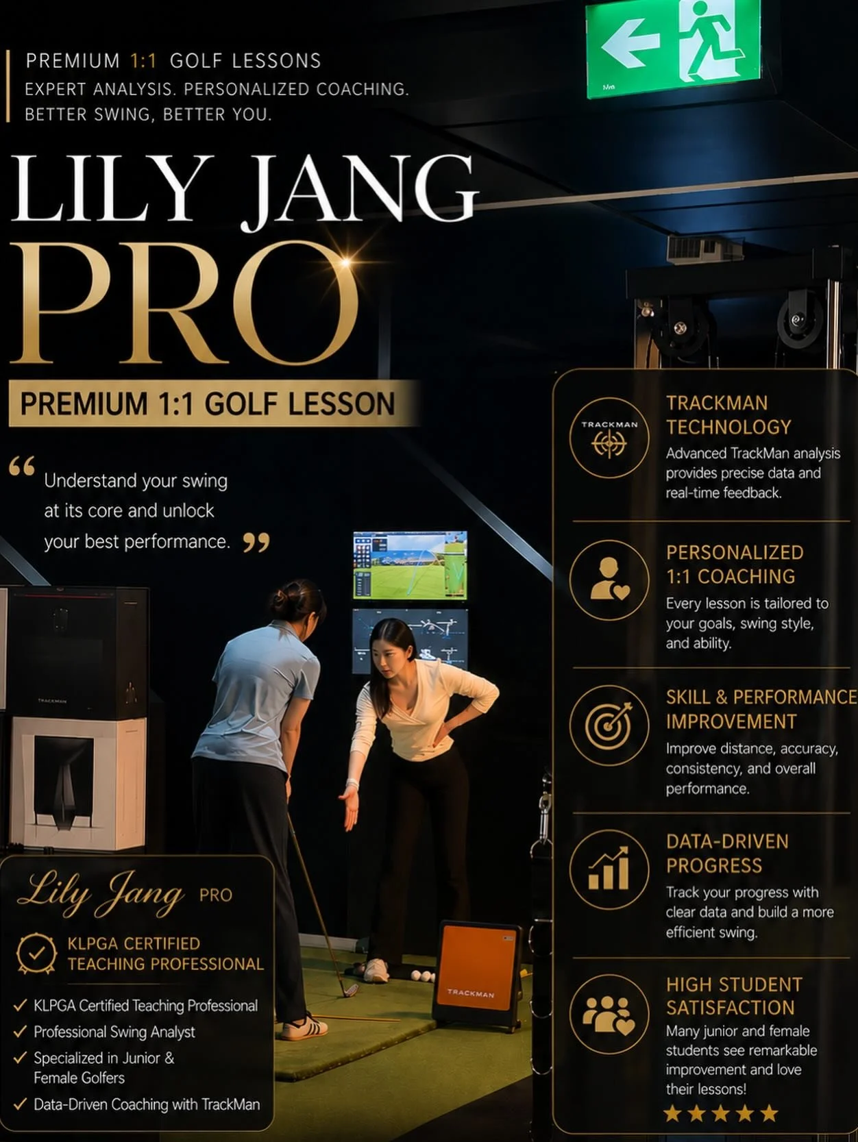 Refined. Precise. Results-Driven.

Lily Jang combines detailed coaching with advanced TrackMan technology to help golfers improve faster with confidence. Trusted by students for her accurate analysis and personalized approach, her lessons are designe