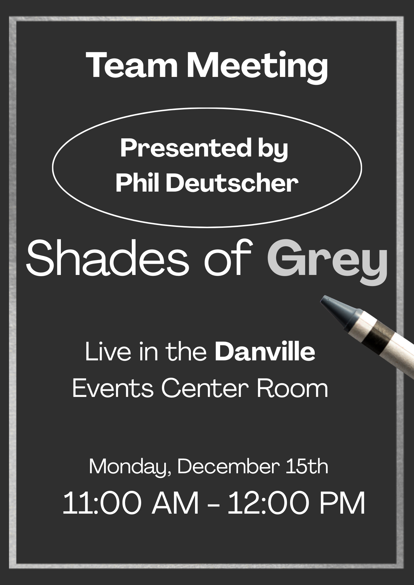 Flyer - Shades of Grey Team Meeting (1).png