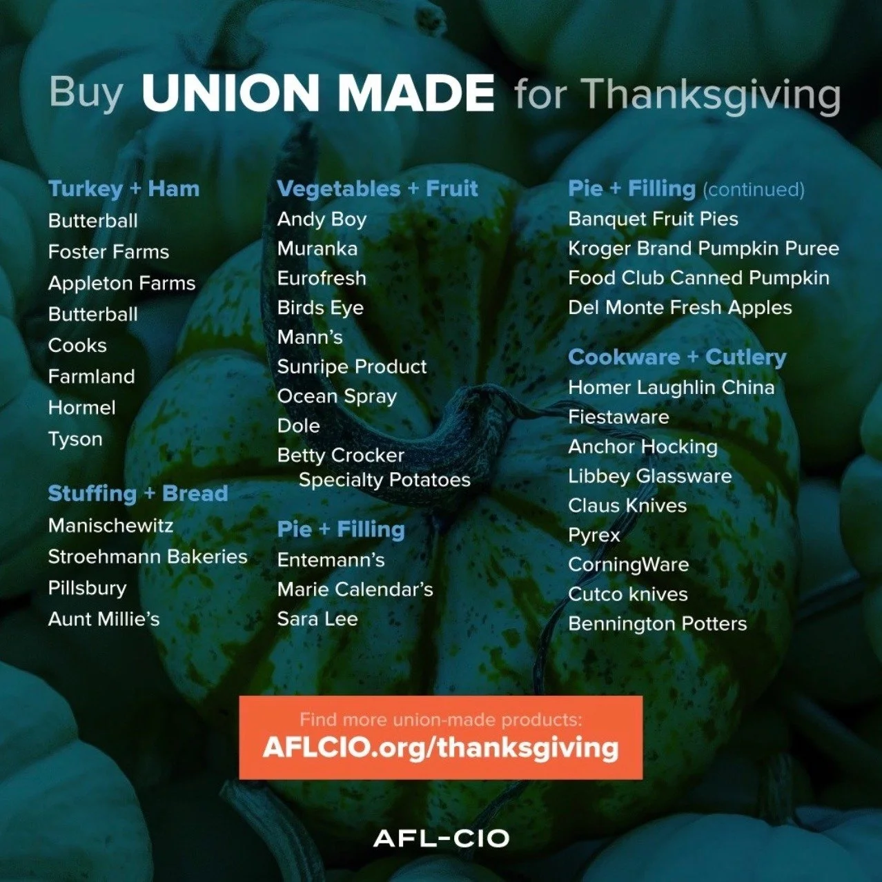 If you are thankful for a union this year, be sure to #buyunionmade as part of your Thanksgiving celebration this week!

When you buy union, you&rsquo;re supporting good jobs in America&rsquo;s communities, jobs that provide living wages and benefits