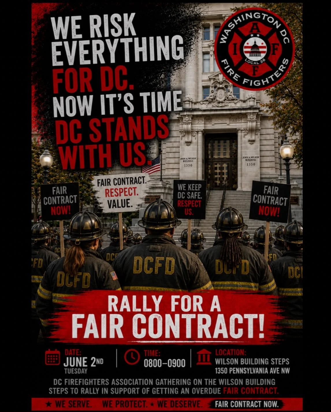 DC Firefighters risk everything to keep us safe. Now it&rsquo;s time we fight back for the people who protect DC.

On Tuesday, June 2nd, join @dclabor on the Wilson Building steps as we stand with @dcfirefighters to demand a Fair Contract!