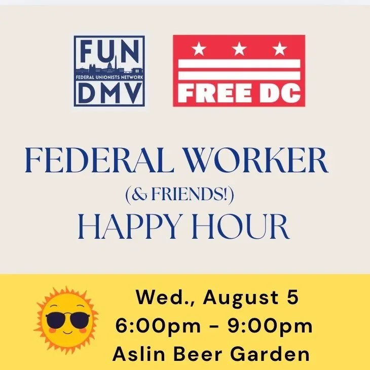 FUN DMV Hub: Federal Workers (and Friends!) August Happy Hour