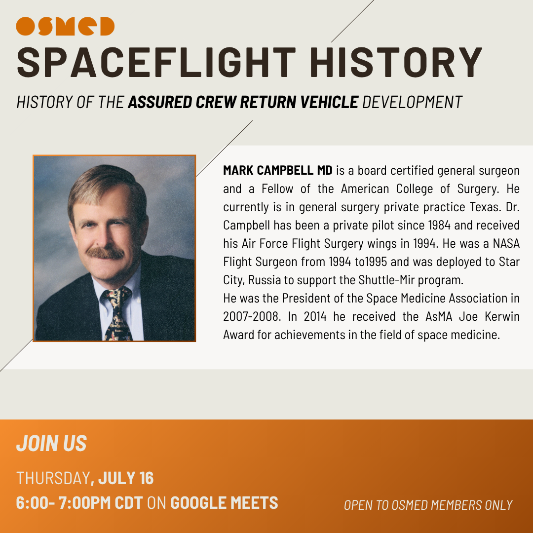 OSMED Spaceflight History - Mark Campbell, MD (Members Only)