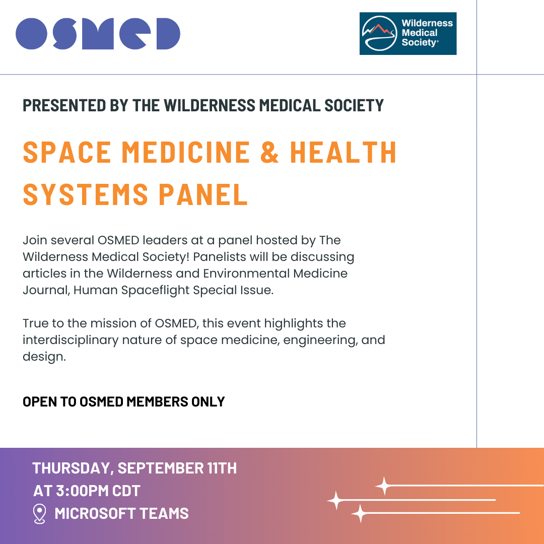 Wilderness Medical Society Live Webinar discussing Space Medicine and Health Systems (MEMBERS ONLY)