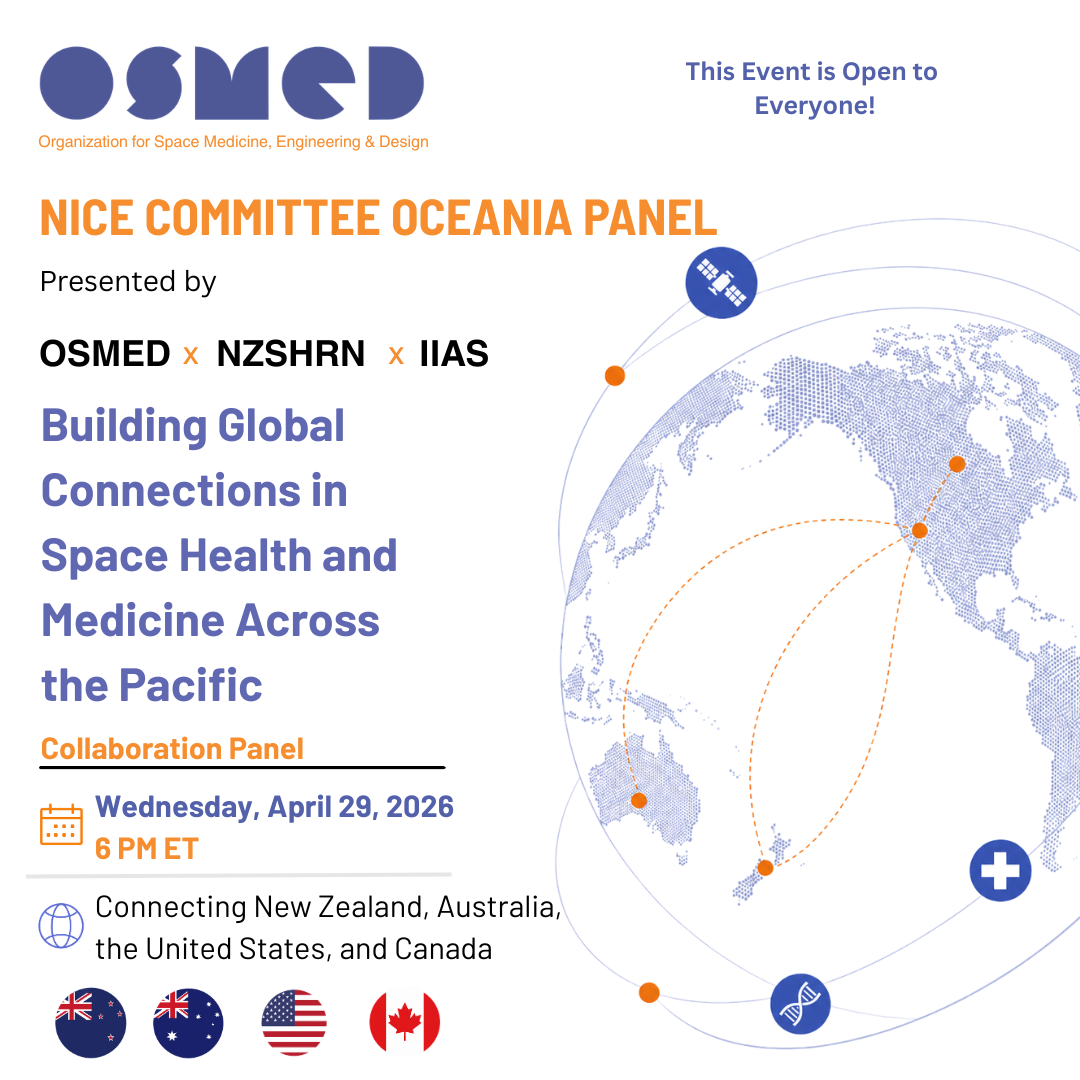 OSMED NICE Committee Event: Building Global Connections in Space Health and Medicine Across the Pacific (OPEN TO EVERYONE)
