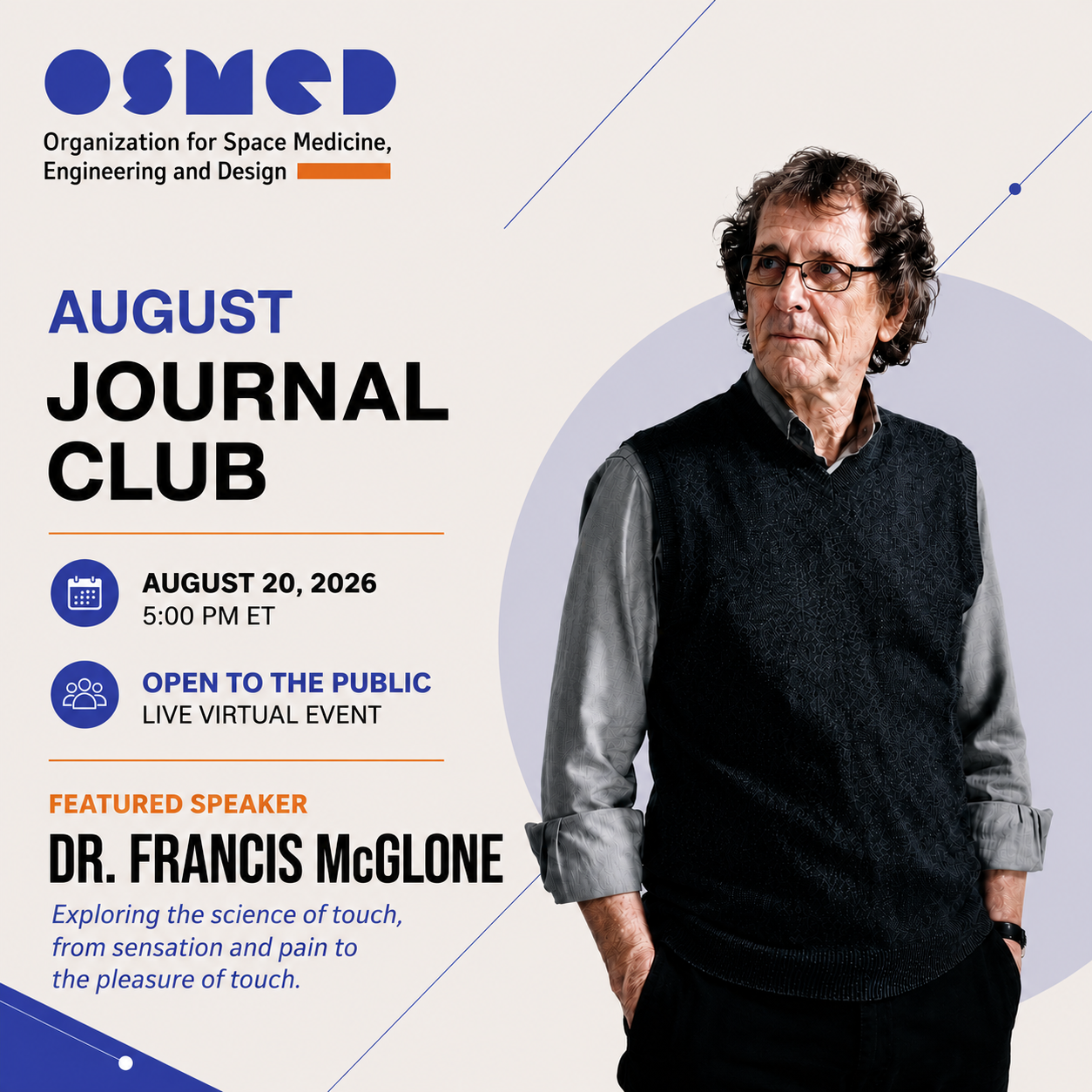 OSMED Journal Club: Touching &amp; Feeling - Two States, Two Systems with Dr. Francis McGlone (OPEN TO EVERYONE)