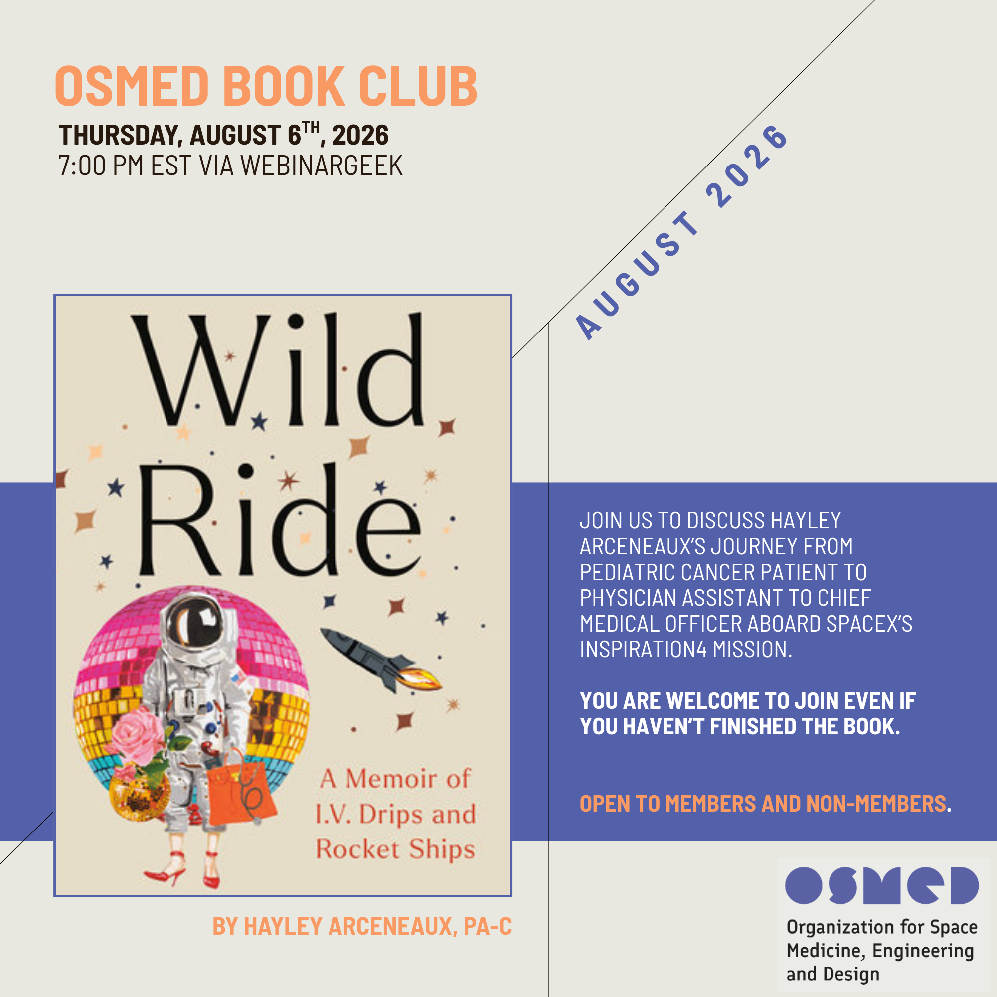 OSMED August Book Club: Wild Ride: A Memoir of I.V. Drips and Rocket Ships (OPEN TO EVERYONE)