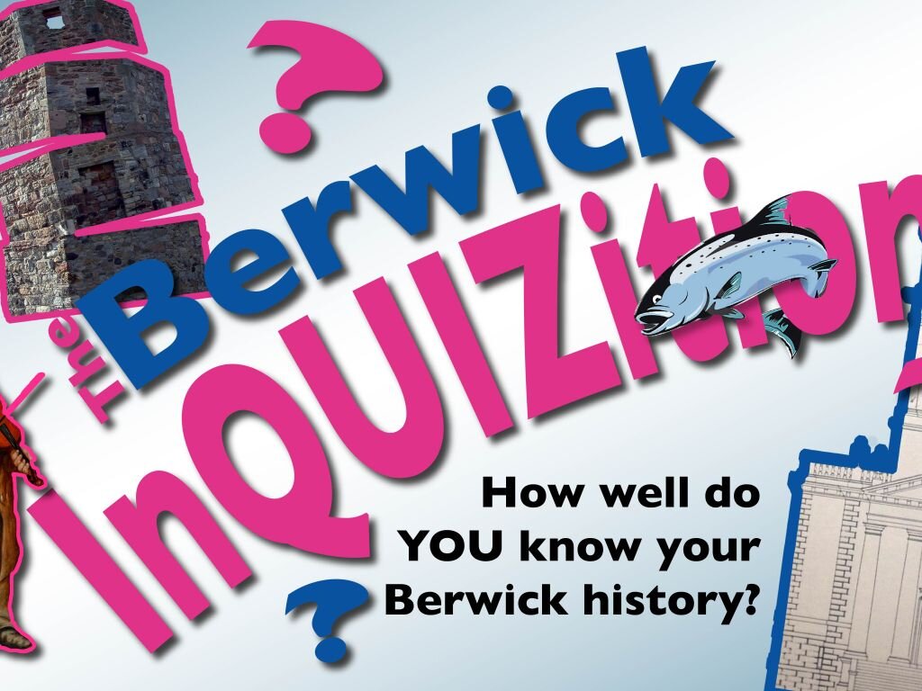 THE BERWICK INQUIZITION

Join us this Sunday evening for the ultimate Berwick quiz in the Brown Bear. Join historian and quizmaster Jim Herbert for the final event of Heritage Open Days 2023. As always, it's free to enter and there may be prizes at t