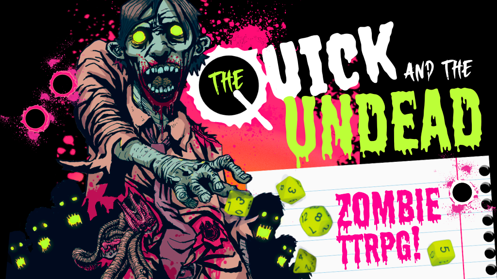 The Quick & The Undead (PRE-ORDER)
