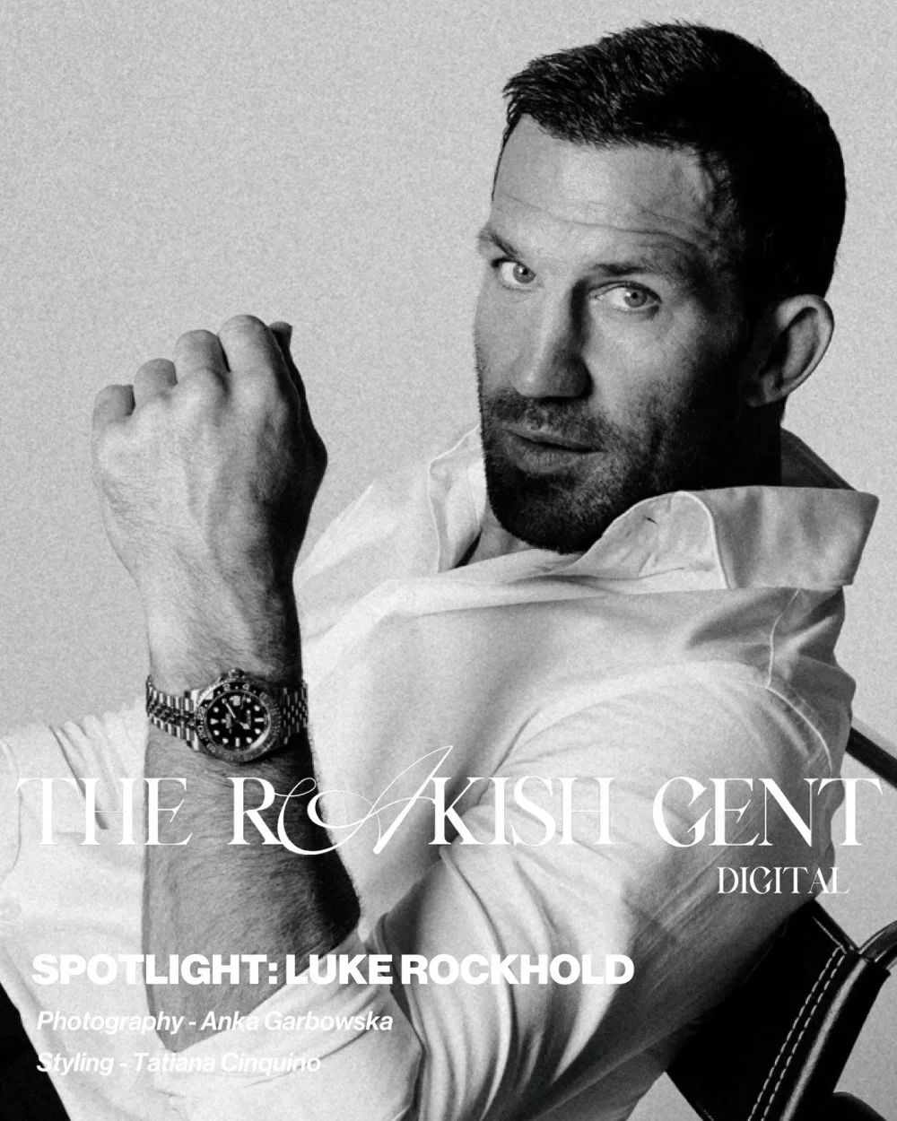 Black and white portrait of Luke Rockhold looking at the camera, sitting in a chair, wearing a white shirt and a wristwatch, with text overlay about a magazine feature.